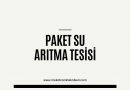 PAKET SU ARITMA TESİSİ